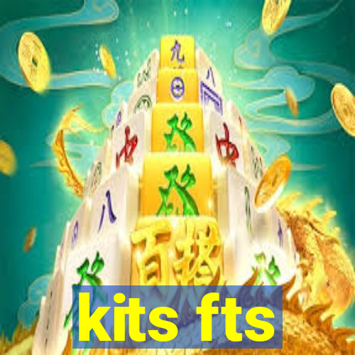 kits fts